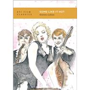 Some Like It Hot by Steven Cohan, 9781839027314