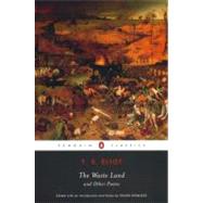 The Waste Land and Other Poems by Eliot, T. S.; Kermode, Frank, 9780142437315