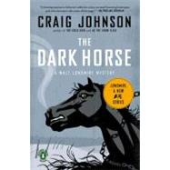 The Dark Horse by Johnson, Craig (Author), 9780143117315