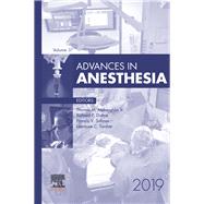 Advances in Anesthesia, 2019 by Mcloughlin, Thomas M.; Dutton, Richard; Torsher, Laurence; Salina, Francis, 9780323697316