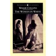 The Woman in White by Collins, Wilkie; Sweet, Matthew, 9780140437317