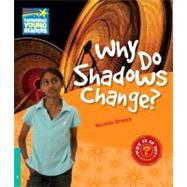 Why Do Shadows Change? Level 5 Factbook by Nicolas Brasch, 9780521137317