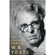 The Collected Works of W.B. Yeats Volume I: The Poems Revised Second Edition by Finneran, Richard J.; Yeats, William Butler, 9780684807317