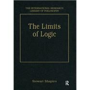 The Limits of Logic: Higher-Order Logic and the Lwenheim-Skolem Theorem by Shapiro,Stewart, 9781855217317