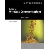Guide to Wireless Communications by Olenewa, Jorge, 9781111307318