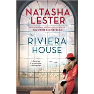 The Riviera House by Lester, Natasha, 9781538717318
