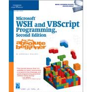 Microsoft Wsh And Vbscript Programming For The Absolute Beginner by Ford, Jr., Jerry Lee, 9781592007318