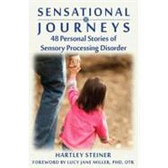 Sensational Journeys by Steiner, Hartley; Miller, Lucy Jane, 9781935567318