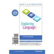 Exploring Language, Books a la Carte Plus MyLab Writing -- Access Card Package by Goshgarian, Gary, 9780321997319