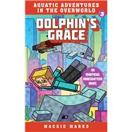 Dolphin's Grace by Marks, Maggie, 9781510747319