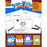 Draw...Then Write, Grades 1-3 by Evans, Joy, 9781557997319