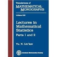 Lectures in Mathematiacal Statistics by Lin'kov, Yu. N.; Linkov, Iu. N., 9780821837320