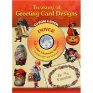 Treasury of Greeting Card Designs CD-ROM and Book by Grafton, Carol Belanger, 9780486997322