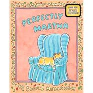 Perfectly Martha by Meddaugh, Susan, 9780547137322