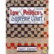 Law and Politics in the Supreme Court by Lawrence, Susan E., 9780787267322
