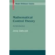 Mathematical Control Theory by Zabczyk, Jerzy, 9780817647322