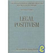 Legal Positivism by Campbell,Tom D., 9781840147322