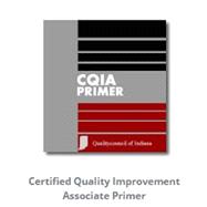 Certified Quality Improvement Associate (CQIA) Primer by Wortman, 8780000177323
