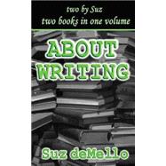 About Writing by Demello, Suz, 9781503227323