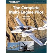 The Complete Multi-engine Pilot by Gardner, Bob, 9781560277323