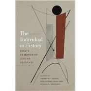 The Individual in History by Freeze, Chaeran Y.; Fried, Sylvia Fuks; Sheppard, Eugene R., 9781611687323