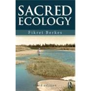 Sacred Ecology by Berkes; Fikret, 9780415517324