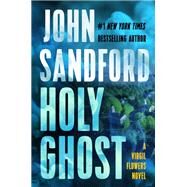 Holy Ghost by Sandford, John, 9780735217324