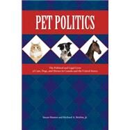 Pet Politics by Hunter, Susan; Brisbin, Richard A., Jr., 9781557537324