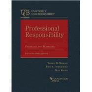 Professional Responsibility, Problems and Materials(University Casebook Series) by Morgan, Thomas D.; Rotunda, Ronald D.; Dzienkowski, John S., 9781636597324