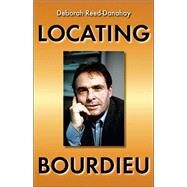 Locating Bourdieu by Reed-Danahay, Deborah, 9780253217325