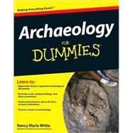 Archaeology For Dummies by White, Nancy Marie, 9780470337325