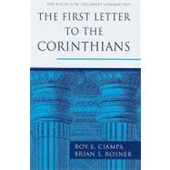 The First Letter to the Corinthians by Ciampa, Roy E.; Rosner, Brian S., 9780802837325