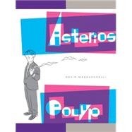 Asterios Polyp by MAZZUCCHELLI, DAVID, 9780307377326