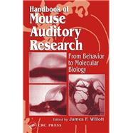 Handbook of Mouse Auditory Research by Willott, James F., 9780367397326