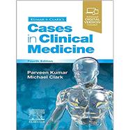 Kumar & Clark's Cases in Clinical Medicine by Kumar, Parveen; Clark, Michael L., 9780702077326