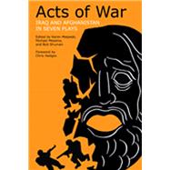 Acts of War by Malpede, Karen; Messina, Michael; Shuman, Bob, 9780810127326