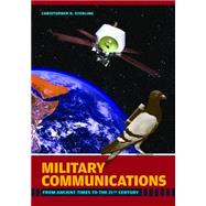 Military Communications by Sterling, Christopher H., 9781851097326