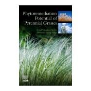 Phytoremediation Potential of Perennial Grasses by Pandey, Vimal Chandra; Singh, Devendra Pratap, 9780128177327
