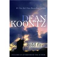 Cold Fire by Koontz, Dean, 9780425247327