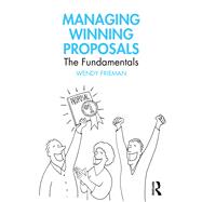 Managing Winning Proposals by Wendy Frieman, 9781032947327