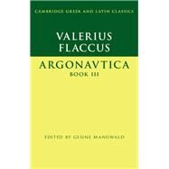 Argonautica by Flaccus, Valerius; Manuwald, Gesine, 9781107037328