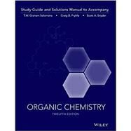 Organic Chemistry by Solomons, T. W. Graham; Fryhle, Craig B.; Snyder, Scott A., 9781119077329