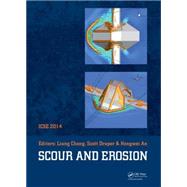 Scour and Erosion: Proceedings of the 7th International Conference on Scour and Erosion, Perth, Australia, 2-4 December 2014 by Cheng; Liang, 9781138027329