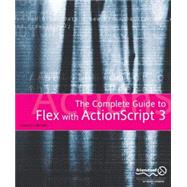 The Essential Guide to Flex 2 with ActionScript 3.0 by Brown, Charles E., 9781590597330