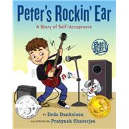 Peter's Rockin Ear by Dankelson, Dede, 9781955767330