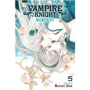 Vampire Knight: Memories, Vol. 5 by Hino, Matsuri, 9781974717330