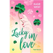 Lucky in Love by Kasie West, 9782755687330