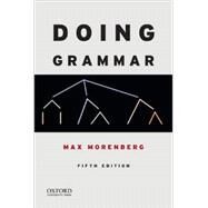 Doing Grammar,Morenberg, Max,9780199947331