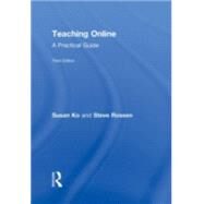 Teaching Online: A Practical Guide by Ko; Susan, 9780415997331