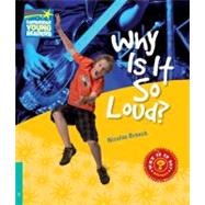 Why Is It So Loud? Level 5 Factbook by Nicolas Brasch, 9780521137331